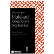 Modern �a�da Hakikati G�lgeleyen S�ylemler �nsan Yay�nlar�
