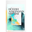 D�nyay� Azaltman�n Mevsimi Ketebe Yay�nlar�