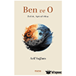 Ben ve O Mana Yay�nlar�