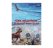 T�rk Milletinin Tarihteki Ayak izleri Pozitif Yay�nlar�