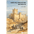 Kud�s Ha�l� Krall���`nda Kale-Kentler Bilge K�lt�r Sanat