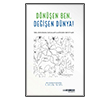 D�n��en Ben De�i�en D�nya Atlas Akademi