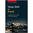 Yapay Zeka ve Hukuk 2. Bask�  Se�kin Yay�nlar�