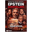 Sapk�nl���n Ar�ivi: Epstein Dosyalar� Eftalya Kitap