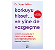 Korkuyu Hisset Ve Yine De Vazge�me Diyojen Yay�nc�l�k