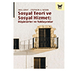 Sosyal Teori ve Sosyal Hizmet: D���n�rler ve Yakla��mlar Nika Yay�nevi