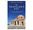 The Traveler`s Eye Kronik Kitap