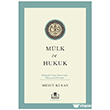 M�lk ve Hukuk: Osmanl� Vergi D�zeninde Me�ruiyet Sorunu Tima� Akademi