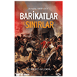 Barikatlar ve S�n�rlar - Avrupa, 1800-1914 Fol Kitap