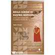 Molla G�rani ve Ele�tirel M�fessirli�i �bn Haldun �niversitesi Yay�nlar�