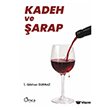 Kadeh ve �arap Omca Yay�nlar�