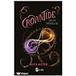 Crowntide - Tac�n Y�kseli�i Parola Yay�nlar�