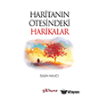 Haritan�n �tesindeki Harikalar G�lhane Yay�nlar�