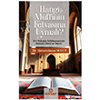 Hangi M�ft�n�n Fetvas�na Uyumal� (Dini H�km�n Belirlenmesinde Kanaatin ��lev ve �nemi) Ensar Ne�riyat