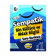 6 S�n�f Sempatik Din K�lt�r� ve Ahlak Bilgisi Soru Bankas� �nl�ler Karmas�