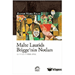 Malte Laurids Brigge nin Notlar� �leti�im Yay�nevi