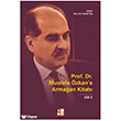 Prof. Dr. Mustafa �zkan a Arma�an Kitab� - 2 Bab�ali K�lt�r Yay�nc�l���