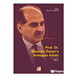 Prof. Dr. Mustafa �zkan a Arma�an Kitab� - 1 Bab�ali K�lt�r Yay�nc�l���