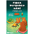 F�r�a Kuyruklu Haki - Ormandaki Gizem Bab�ali K�lt�r Yay�nc�l���
