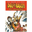 Deli Balta A�e Yollar�nda Bab�ali K�lt�r Yay�nc�l���