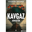 Kavgaz - Armat�r April Yay�nc�l�k