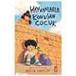 Hayvanlarla Konu�an �ocuk Tima� �ocuk