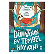 D�nyan�n En Tembel Hayvan� Tima� �ocuk