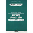 Kuran ve S�nnete G�re M�sl�man Olal�m Ma`ruf Yay�nlar�