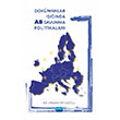Dok�manlar I����nda AB Savunma Politikalar� Nobel Akademik Yay�nc�l�k