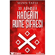 33 Ad�mda Kaderin Rune �ifresi Yediveren Yay�nlar�