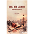 Seni Bir G�lsem Tebe�ir Yay�nlar�