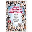 Kimler  T�rkiye yi Y�netenler  - �ok Partili D�nem 5. Cilt N�ve K�lt�r Merkezi