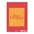 Ben Deccal �lke Yay�nc�l�k