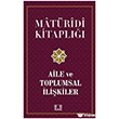 Aile ve Toplumsal �li�kiler  �lke Yay�nc�l�k