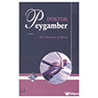 Doktor Peygamber �lke Yay�nc�l�k