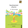 Bedenini Dinle Hayykitap