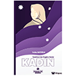 Yarat�l��tan Bug�ne Kadar Kad�n S�leymaniye Vakf� Yay�nlar�