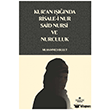 Kur`an I����nda Risale-i Nur, Said Nursi ve Nurculuk S�leymaniye Vakf� Yay�nlar�