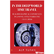 In The Deep World Time Travel Cinius Yay�nlar�