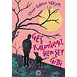 Ge� Kald���m�z Her �ey Gibi �leti�im Yay�nevi