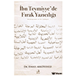 �bn Teymiyye de F�rak Yaz�c�l��� Fecr Yay�nlar�