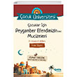 �ocuklar ��in Peygamber Efendimizin (Sav) Mucizeleri �ocuk �niversitesi �elik Yay�nevi