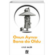 Onun Ayn�s� Bana da Oldu Nesil Yay�nlar�