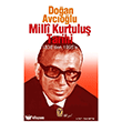 Milli Kurtulu� Tarihi 1838 den 1995 e (4 Cilt Tam Metin) Tekin Yay�nevi