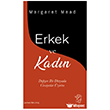 Erkek ve Kad�n - De�i�en Bir D�nyada Cinsiyetler �zerine Minotor Kitap