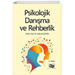 Psikolojik Dan��ma ve Rehberlik 15. Bask� An� Yay�nc�l�k