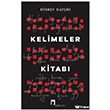 Kelimeler Kitab� Dergah Yay�nlar�