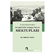 Anadolu dan Hat�ralarla Nurettin Top�u nun Mektuplar� Dergah Yay�nlar�