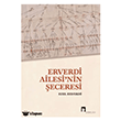 Erverdi Ailesi nin �eceresi Dergah Yay�nlar�