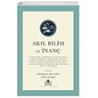 Ak�l Bilim ve �nan� G�n�m�z Kelam�n�n Yeni Meseleleri Tima� Akademi